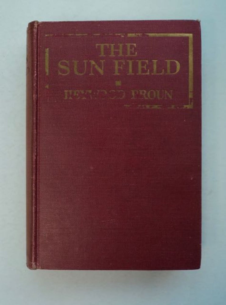 [97497] The Sun Field. Heywood BROUN.
