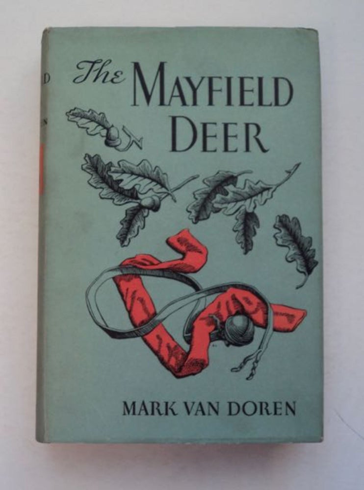 [97544] The Mayfield Deer. Mark VAN DOREN.