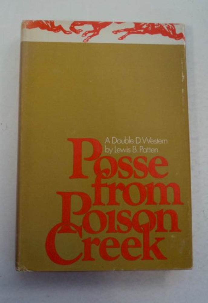[97555] Posse from Poison Creek. Lewis B. PATTEN.