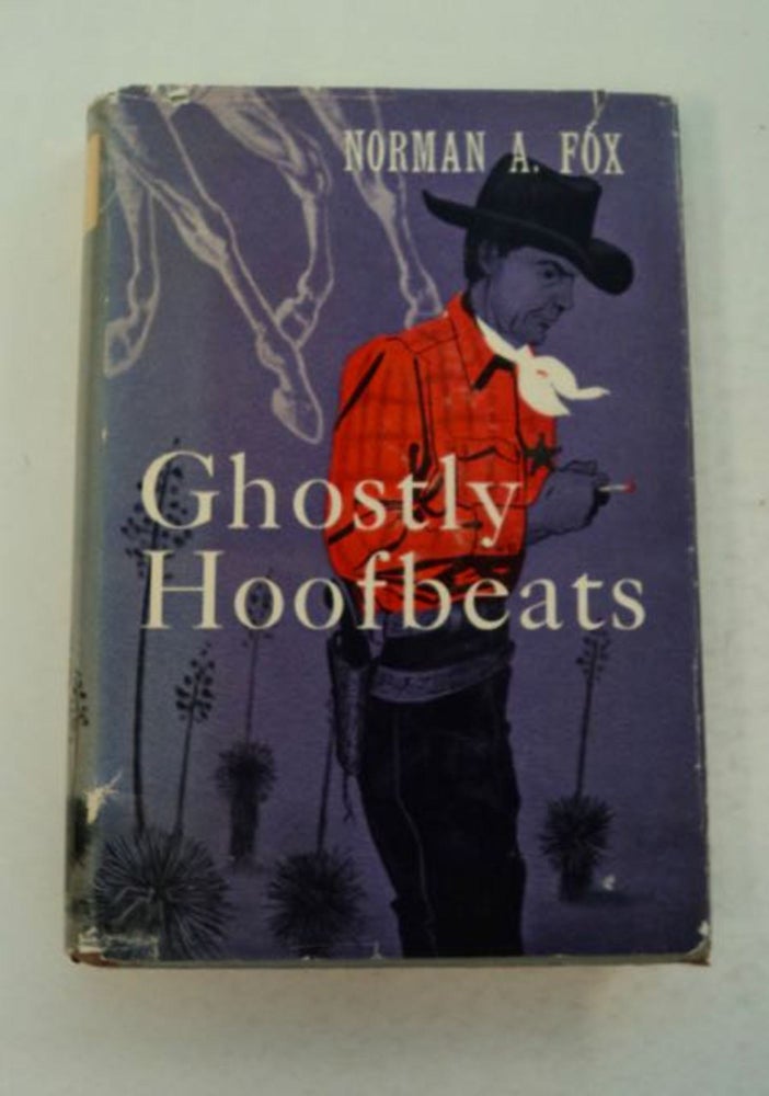 [97564] Ghostly Hoofbeats. Norman A. FOX.