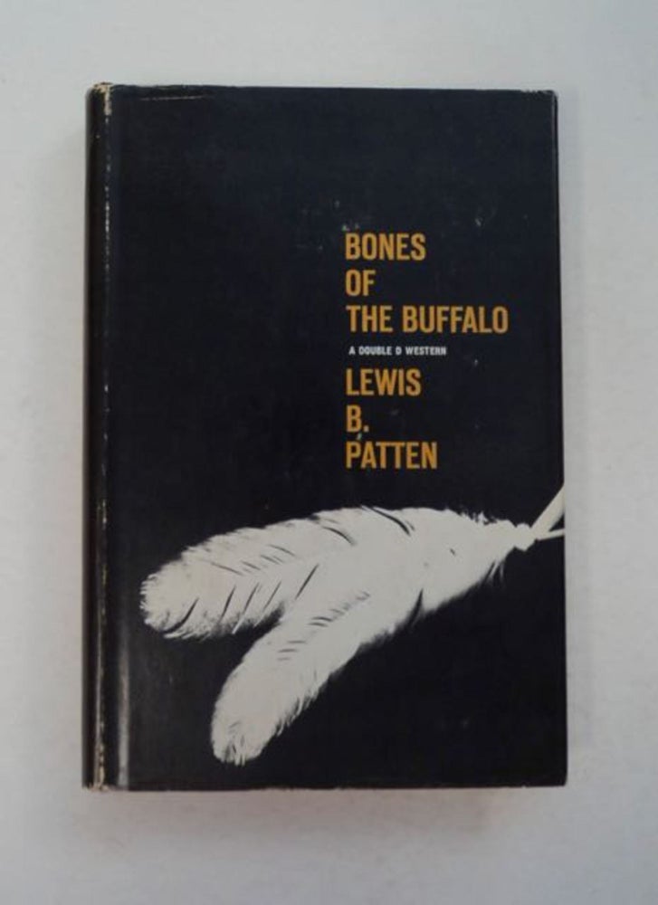 [97620] Bones of the Buffalo. Lewis B. PATTEN.