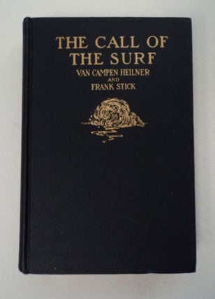97633] The Call of the Surf. Van Campen HEILNER, Frank Stick
