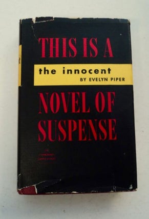 97658] The Innocent: A Novel of Suspense. Evelyn PIPER