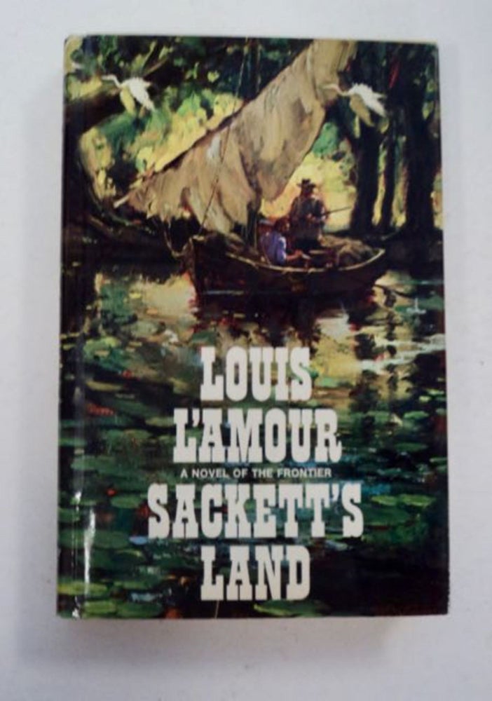 [97702] Sackett's Land. Louis L'AMOUR.