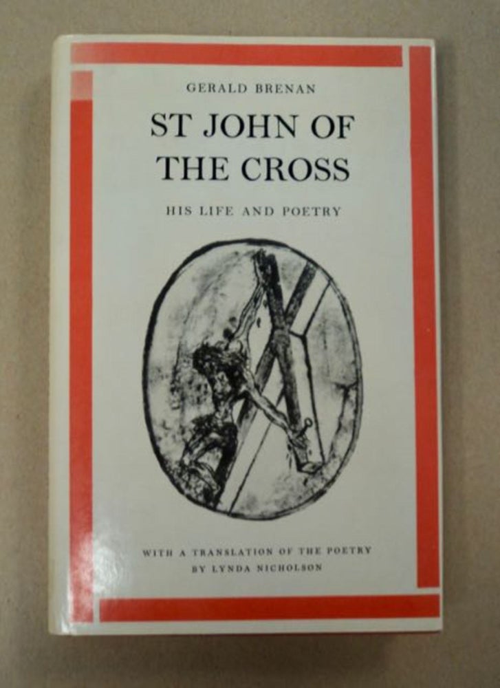 [97736] St John of the Cross: His Life & Poetry. Gerald BRENAN.
