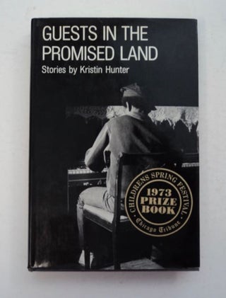 97790] Guests in the Promised Land. Kristin HUNTER