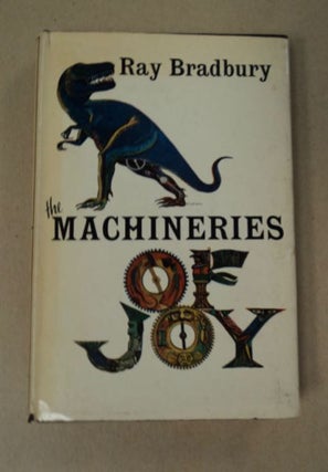 97824] The Machineries of Joy: Short Stories. Ray BRADBURY