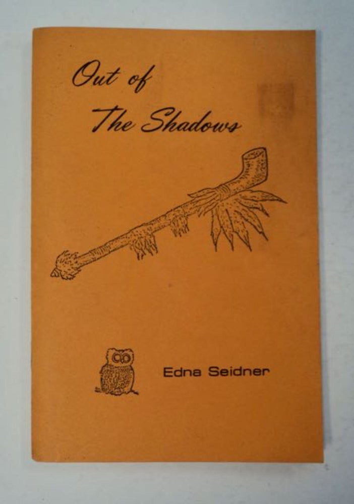 [97878] Out of the Shadows. Edna SEIDNER.