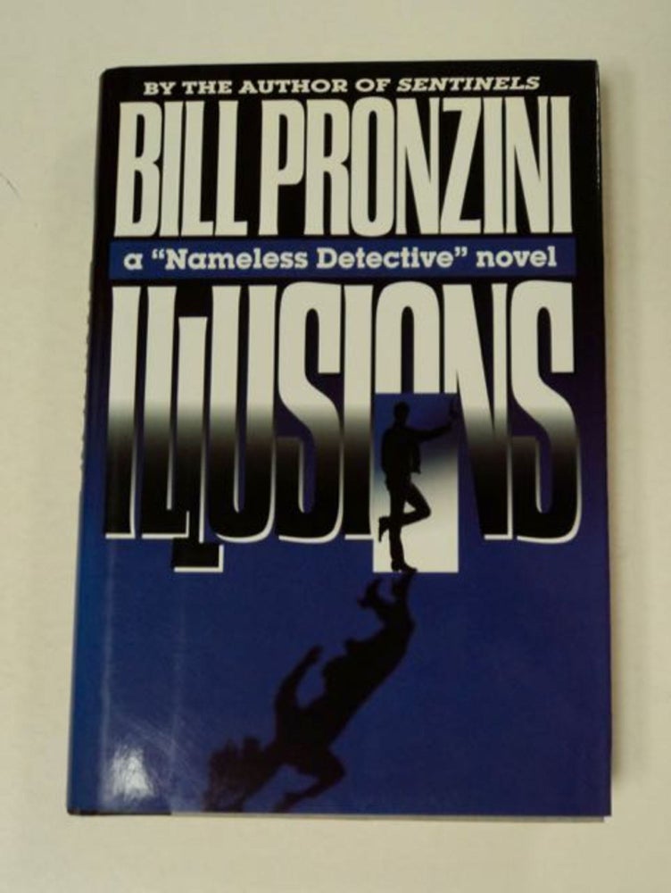 [97941] Illusions. Bill PRONZINI.