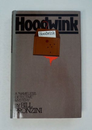 97948] Hoodwink. Bill PRONZINI