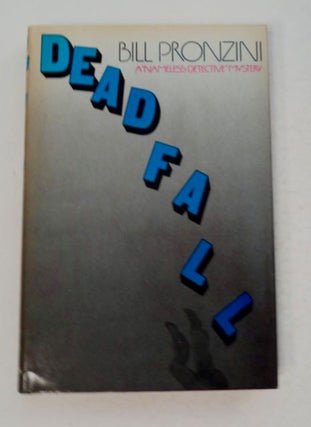 97963] Deadfall. Bill PRONZINI