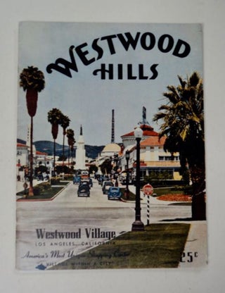 98096] Westwood Hills: Westwood Village, Los Angeles, California, America's Most Unique Shopping...