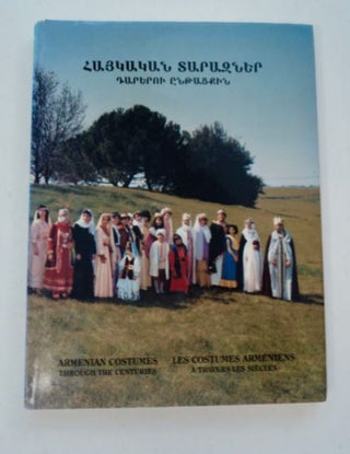 98139] ARMENIAN COSTUMES THROUGH THE CENTURIES