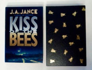 98161] Kiss of the Bees. J. A. JANCE