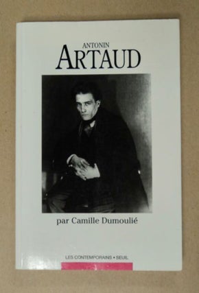 98179] Antonin Artaud. Camille DUMOULI&Eacute
