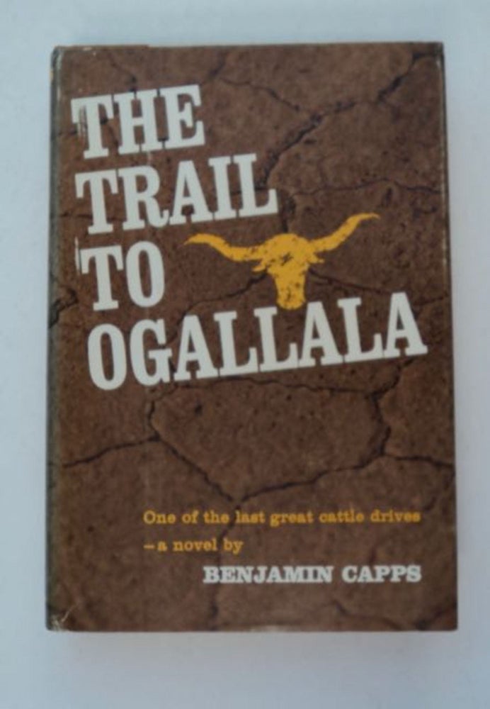 [98227] The Trail to Ogallala. Benjamin CAPPS.