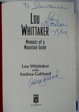 Lou Whittaker: Memoirs of a Mountain Guide