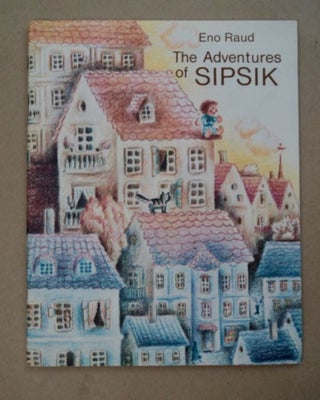 98277] The Adventures of Sipsik. Eno RAUD
