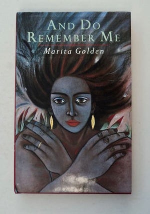 98305] And Do Remember Me. Marita GOLDEN
