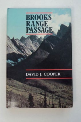 98325] Brooks Range Passage. David J. COOPER