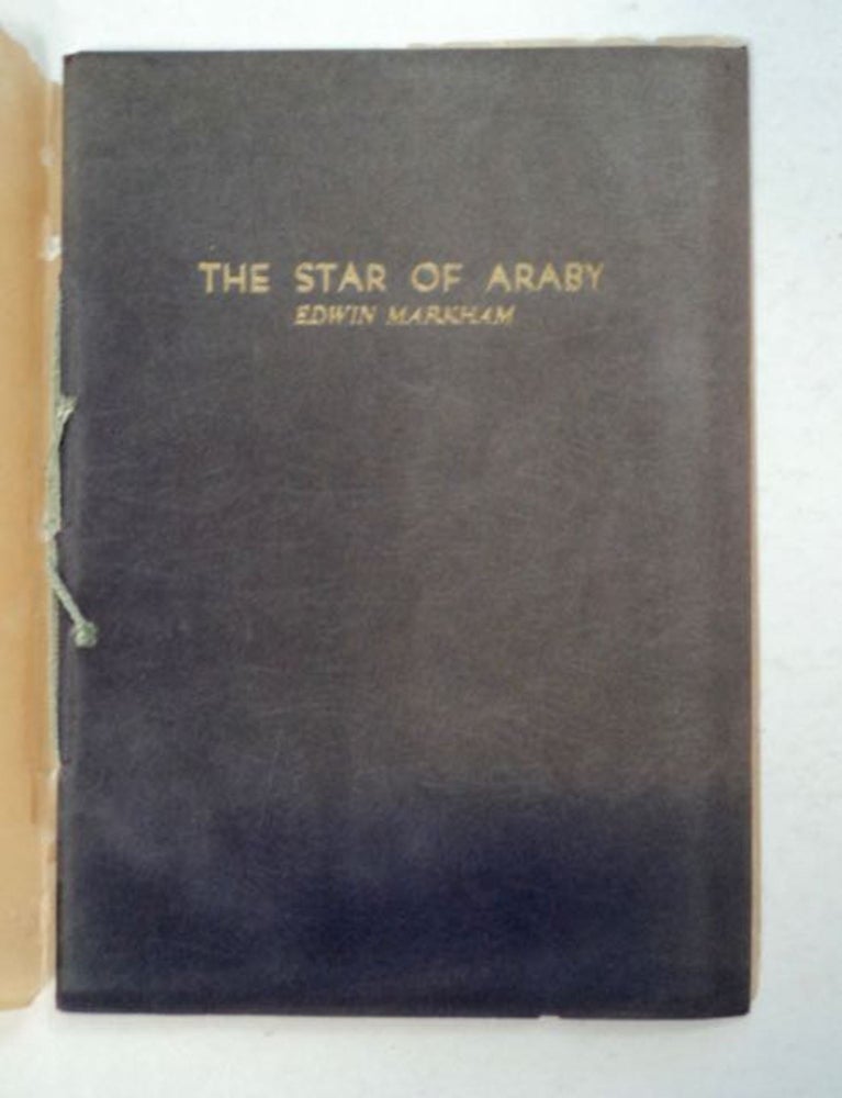 [98336] The Star of Araby. Edwin MARKHAM.