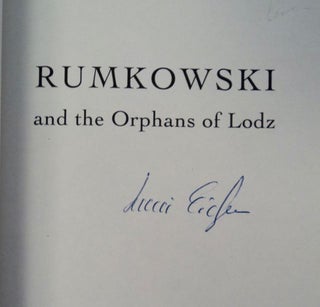 Rumkowski and the Orphans of Lodz