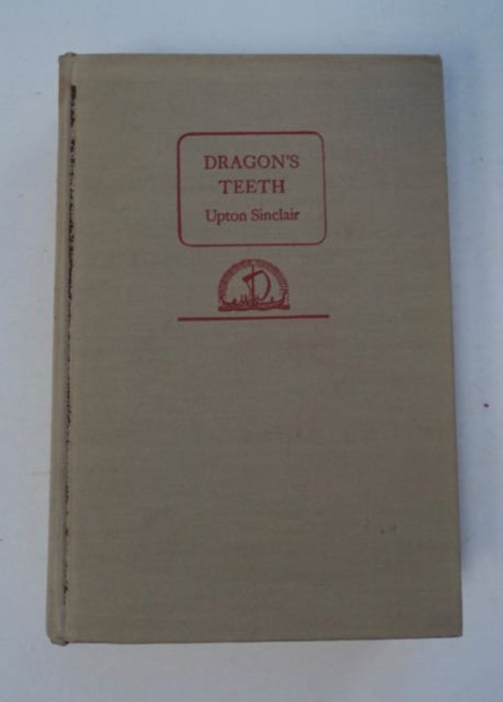[98377] Dragon's Teeth. Upton SINCLAIR.