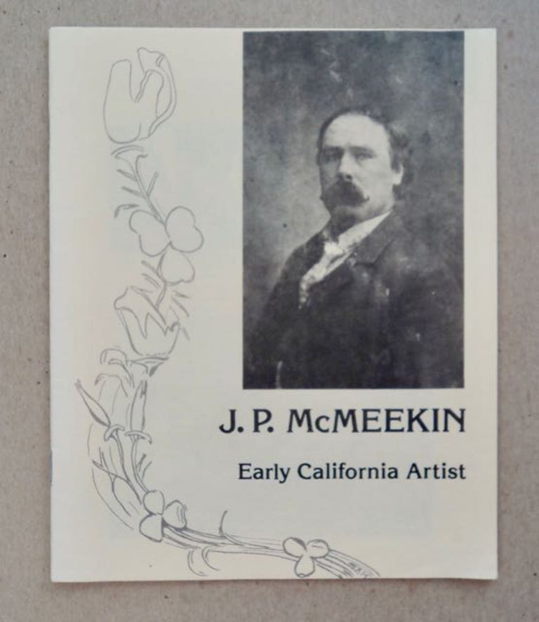 [98420] J. P. McMeekin, Early California Artist. Joseph A. BAIRD, Jr.