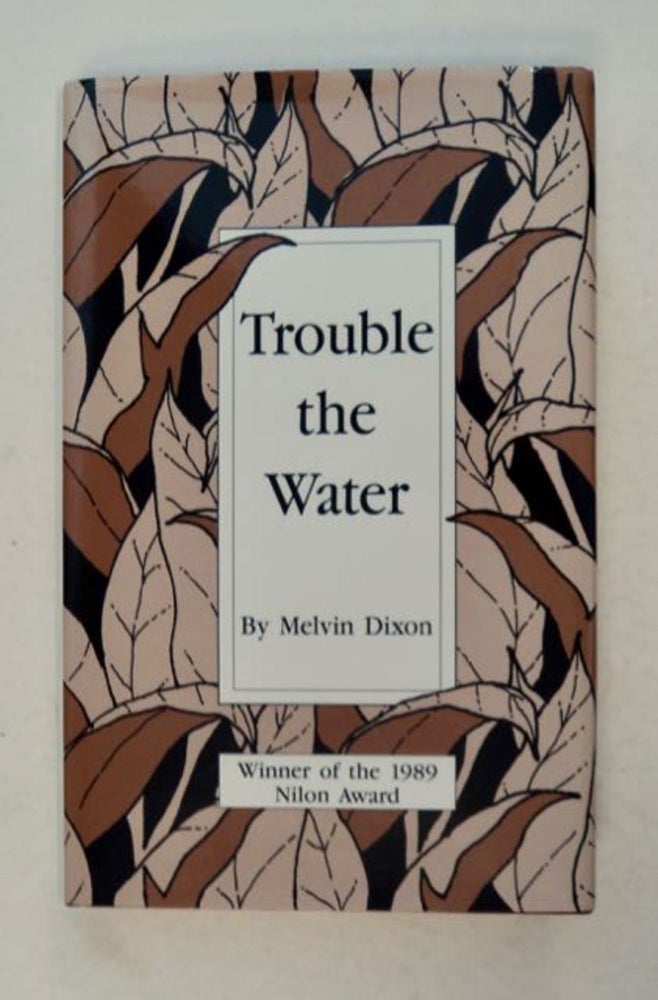 [98452] Trouble the Water. Melvin DIXON.
