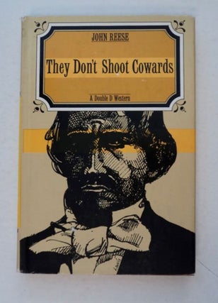 98534] They Don't Shoot Cowards. John REESE