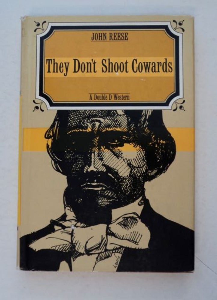 [98534] They Don't Shoot Cowards. John REESE.