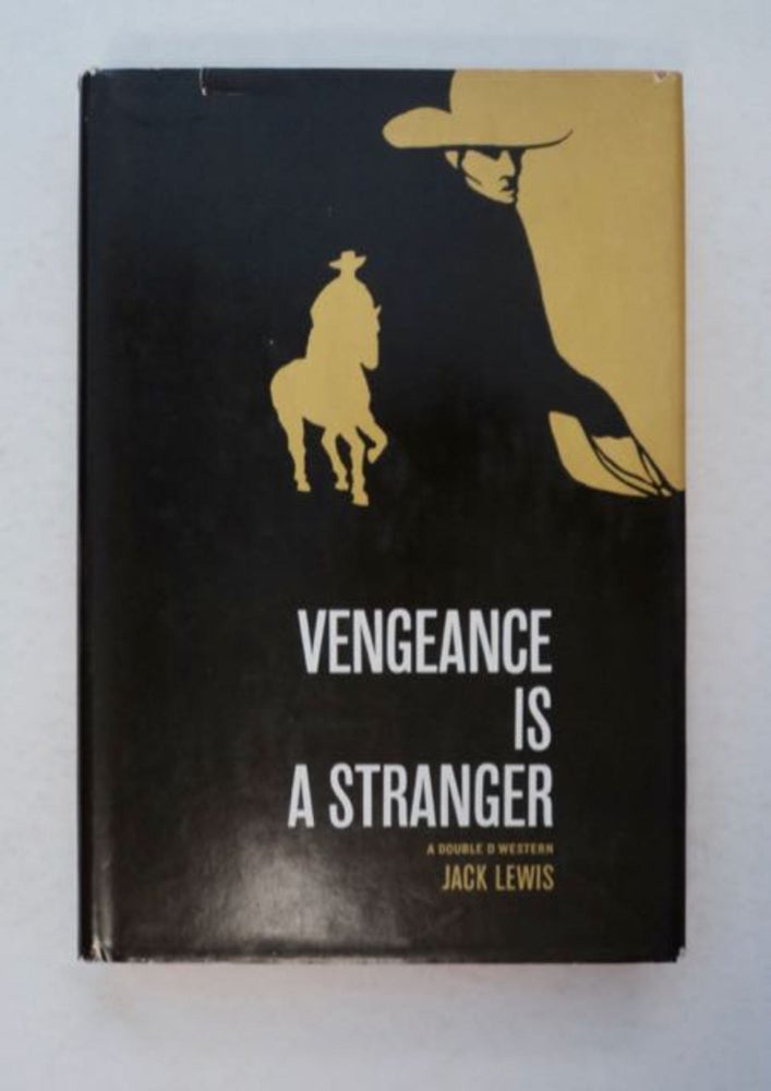 [98536] Vengeance Is a Stranger. Jack LEWIS.