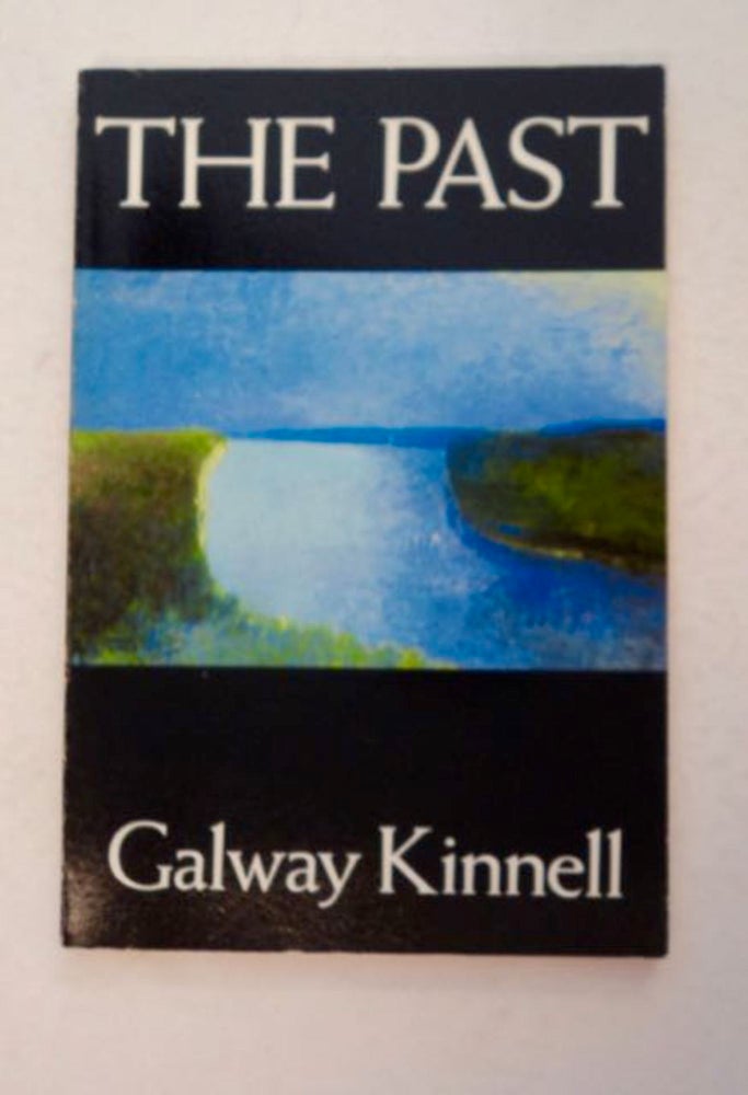 [98545] The Past. Galway KINNELL.