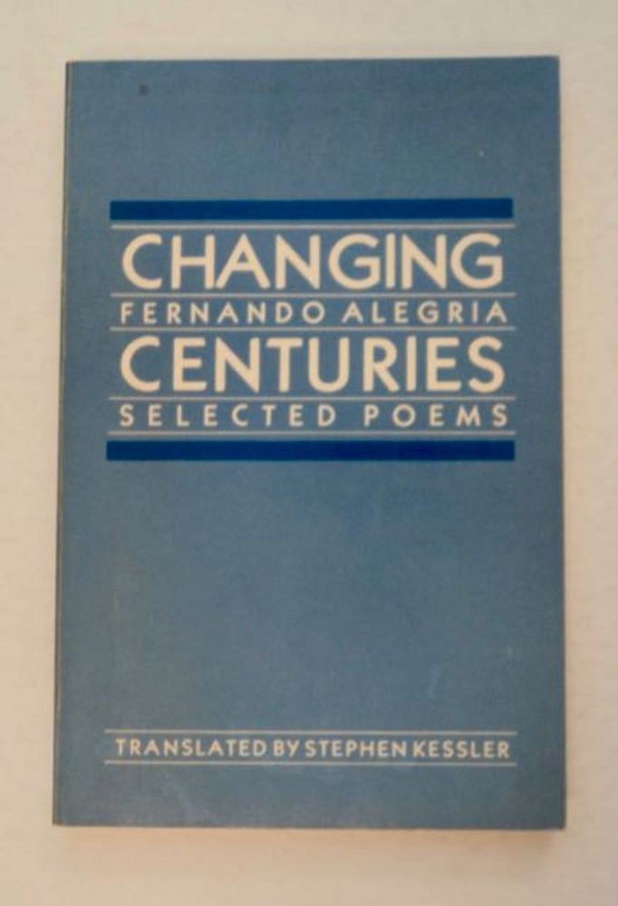 [98546] Changing Centuries: Selected Poems. Fernando ALEGRIA.