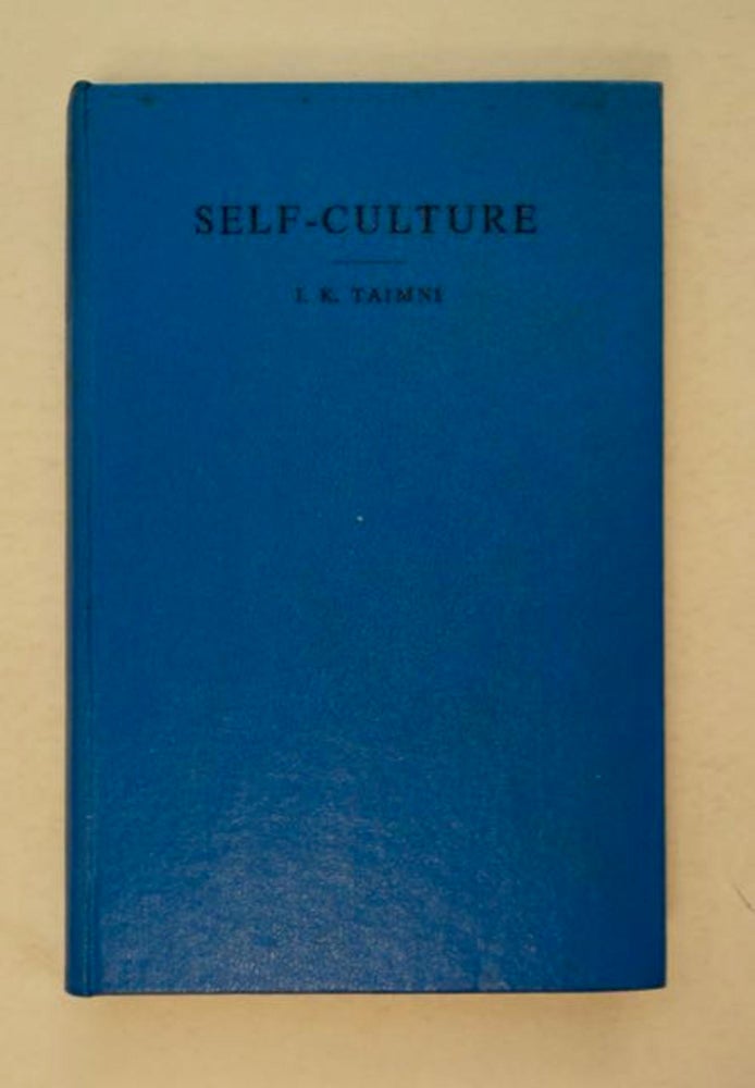 [98547] Self-Culture: The Problem of Self-Discovery and Self-Realization in the Light of Occultism. I. K. TAIMNI.