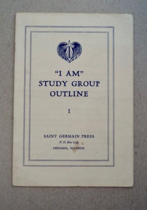 98622] "I AM" STUDY GROUP OUTLINE I