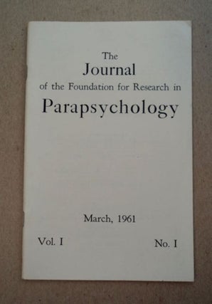 98623] THE JOURNAL OF THE FOUNDATION FOR RESEARCH IN PARAPSYCHOLOGY