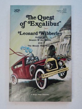 98920] The Quest of Excalibur. Leonard WIBBERLEY