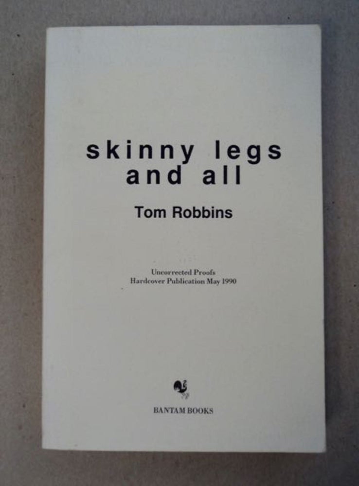 [98964] Skinny Legs and All. Tom ROBBINS.