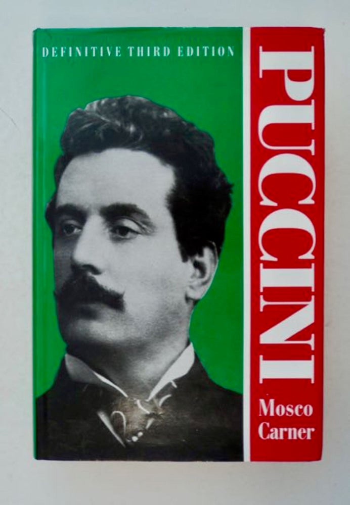 [98999] Puccini: A Critical Biography. Mosco CARNER.