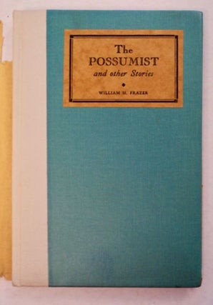 The Possumist and Other Stories