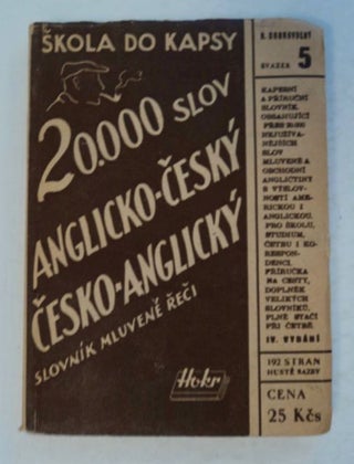 99109] Slovník Mluvenéreci Anglicko-Cesky, Cesko-Anglicky / A Pocket Dictionary of the English...