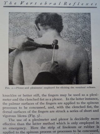 Spondylotherapy: Physio and Pharmaco-Therapy and Diagnostic Methods Based on a Study of Clinical Physiology; Progessive Spondylotherapy 1913: A Summary of New Clinico-Psysiologic and Reflexologic Data with an Appendix on the Psysiological Physics of the Various Forms of Force; Periscope of Progressive Spondylotherapy 1914