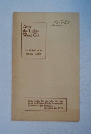99126] After the Lights Went Out: The Plaint of the Duck-Baby. Leo S. ROBINSON