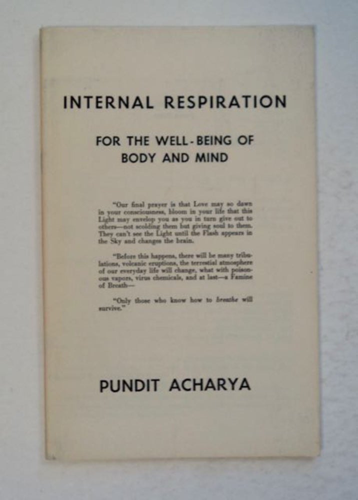 [99219] Internal Respiration for the Well-Being of Body and Mind. Pundit ACHARYA.
