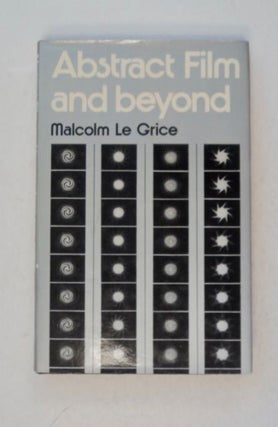 99258] Abstract Film and Beyond. Malcolm LE GRICE