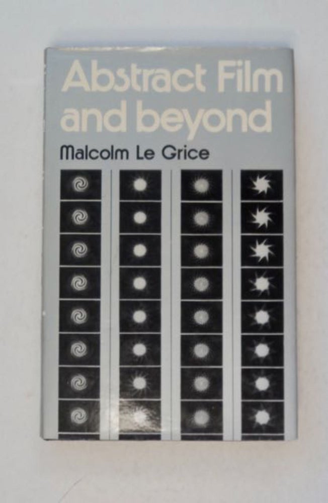 [99258] Abstract Film and Beyond. Malcolm LE GRICE.