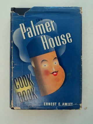 The Palmer House Cook Book: 1044 Original Recipes for Home Use