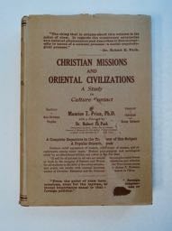 99350] Christian Missions and Oriental Civilizations: A Study in Culture Contact: The Reactions...