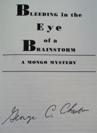Bleeding in the Eye of a Brainstorm: A Mongo Mystery
